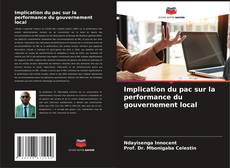 Capa do livro de Implication du pac sur la performance du gouvernement local 