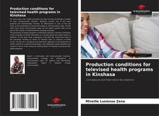 Portada del libro de Production conditions for televised health programs in Kinshasa