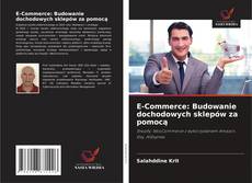 Capa do livro de E-Commerce: Budowanie dochodowych sklepów za pomocą 