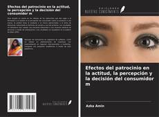 Buchcover von Efectos del patrocinio en la actitud, la percepción y la decisión del consumidor m