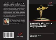 Capa do livro de Przewlekłe leki i funkcje tarczycy: Podejście eksperymentalne 