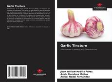 Обложка Garlic Tincture