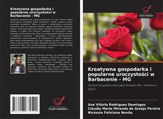 Kreatywna gospodarka i popularne uroczystości w Barbacenie - MG kitap kapağı