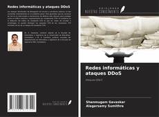 Couverture de Redes informáticas y ataques DDoS