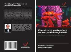 Обложка Choroby ryb występujące we wszystkich regionach
