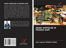Обложка ZNAKI WSPÓLNE W PRAWIE OAPI