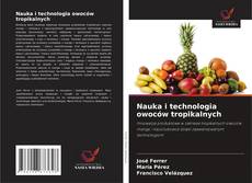 Обложка Nauka i technologia owoców tropikalnych