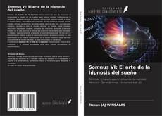 Buchcover von Somnus VI: El arte de la hipnosis del sueño