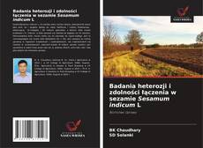 Обложка Badania heterozji i zdolności łączenia w sezamie Sesamum indicum L