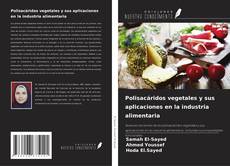 Buchcover von Polisacáridos vegetales y sus aplicaciones en la industria alimentaria