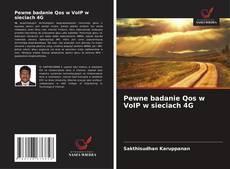 Обложка Pewne badanie Qos w VoIP w sieciach 4G