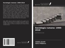 Buchcover von Sociología rumana: 1900-2010