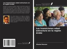 Buchcover von Las transiciones edad-estructura en la región árabe