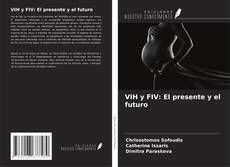 Capa do livro de VIH y FIV: El presente y el futuro 