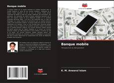 Bookcover of Banque mobile