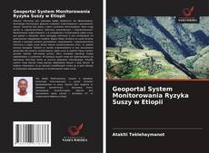 Capa do livro de Geoportal System Monitorowania Ryzyka Suszy w Etiopii 