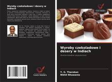 Capa do livro de Wyroby czekoladowe i desery w Indiach 