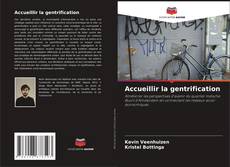 Capa do livro de Accueillir la gentrification 
