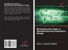 Buchcover von Bezużyteczna klasa w Demokratycznej Republice Konga