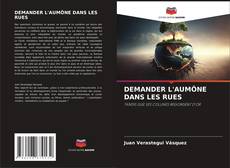 Capa do livro de DEMANDER L'AUMÔNE DANS LES RUES 
