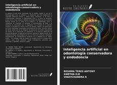 Copertina di Inteligencia artificial en odontología conservadora y endodoncia