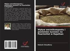 Capa do livro de Wpływ wermikompostu i poziomów żyzności na Pearlmillet w Rajathan 