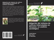 Copertina di Adopción del sistema de cultivos intercalados en Haryana: un análisis sociológico