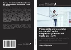 Copertina di Percepción de la calidad asistencial en los hospitales públicos de Costa de Marfil