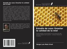 Copertina di Estudio de caso: Enseñar la calidad de la miel