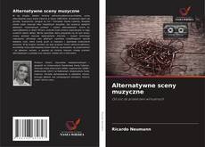 Alternatywne sceny muzyczne kitap kapağı