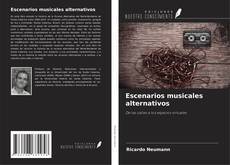 Couverture de Escenarios musicales alternativos