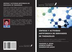Copertina di SÍNTESIS Y ACTIVIDAD ANTIFÚNGICA DE DERIVADOS DE TIADIAZOLES