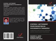 Copertina di SYNTEZA I AKTYWNOŚĆ PRZECIWGRZYBICZA POCHODNYCH TIADIAZOLI