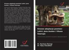 Kinowe adaptacje powieści Lahiri, Jane Austen i Vikasa Swarupa的封面