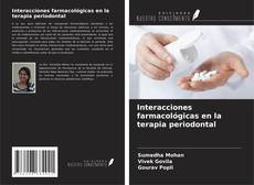 Capa do livro de Interacciones farmacológicas en la terapia periodontal 