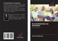 Buchcover von E-uczestnictwo na Ukrainie:
