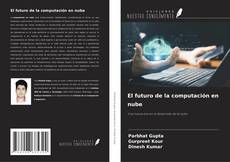 Buchcover von El futuro de la computación en nube