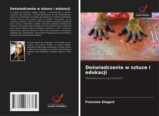 Buchcover von Doświadczenia w sztuce i edukacji
