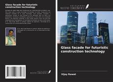 Buchcover von Glass facade for futuristic construction technology
