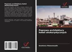 Capa do livro de Poprawa architektury hoteli ekoturystycznych 