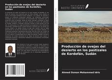 Buchcover von Producción de ovejas del desierto en los pastizales de Kordofán, Sudán
