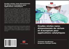 Couverture de Oxydes mixtes nano-dimensionnés de cérium et d'europium pour applications catalytiques