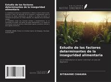 Buchcover von Estudio de los factores determinantes de la inseguridad alimentaria