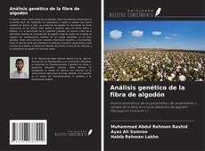 Buchcover von Análisis genético de la fibra de algodón
