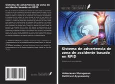 Capa do livro de Sistema de advertencia de zona de accidente basado en RFID 