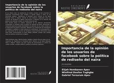 Capa do livro de Importancia de la opinión de los usuarios de facebook sobre la política de rediseño del naira 