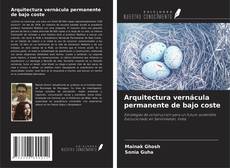Couverture de Arquitectura vernácula permanente de bajo coste