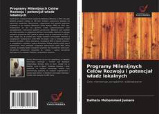 Couverture de Programy Milenijnych Celów Rozwoju i potencjał władz lokalnych