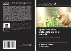Couverture de Aplicación de la biotecnología en el pachulí