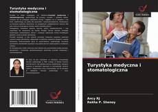 Capa do livro de Turystyka medyczna i stomatologiczna 